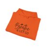 Breathe & Let Go Motivational Unisex Hoodie