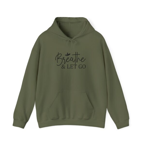 Breathe & Let Go Motivational Unisex Hoodie
